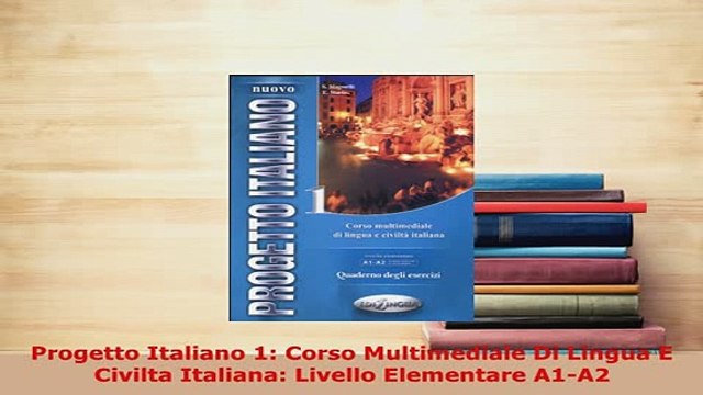 PDF Progetto Italiano 1 Corso Multimediale Di Lingua E Civilta Italiana Livello Elementare Read Online