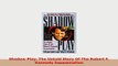 Download  Shadow Play The Untold Story Of The Robert F Kennedy Assassination Download Online