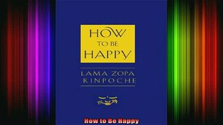 Read  How to Be Happy  Full EBook