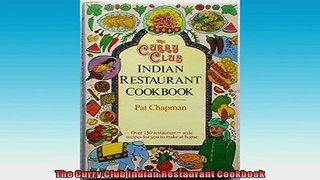FREE PDF  The Curry Club Indian Restaurant Cookbook READ ONLINE
