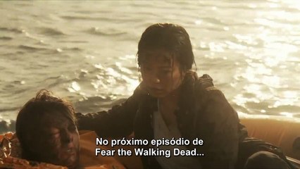 Fear the Walking Dead 2ª Temporada - Episódio 03 - "Ouroboros" - Promo (LEGENDADO)