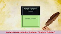 PDF  Archivio glottologico italiano Italian Edition Read Online