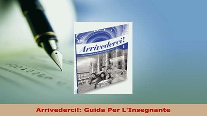 PDF  Arrivederci Guida Per LInsegnante Download Full Ebook