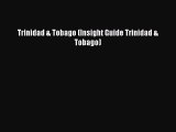 Read Trinidad & Tobago (Insight Guide Trinidad & Tobago) Ebook Free