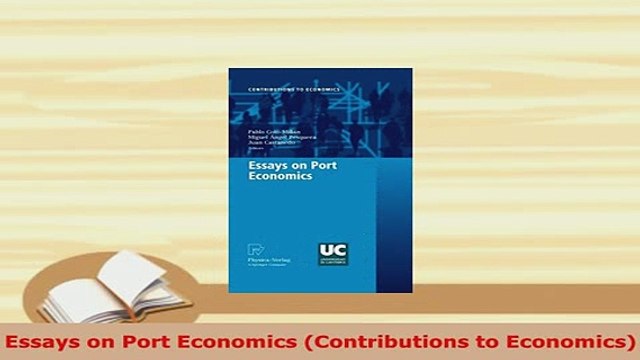 PDF Essays on Port Economics Contributions to Economics PDF Book Free