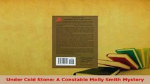 PDF  Under Cold Stone A Constable Molly Smith Mystery  Read Online