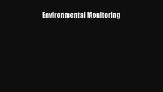 [Read Book] Environmental Monitoring  EBook