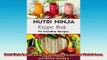 FREE DOWNLOAD  Nutri Ninja Recipe Book 70 Smoothie Recipes for Weight Loss Increased Energy a READ ONLINE