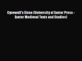 [Read book] Cynewulf's Elene (University of Exeter Press - Exeter Medieval Texts and Studies)
