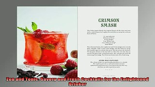 Free PDF Downlaod  Zen and Tonic Savory and Fresh Cocktails for the Enlightened Drinker  DOWNLOAD ONLINE
