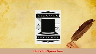 PDF  Lincoln Speeches PDF Online