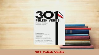 PDF  301 Polish Verbs Read Online