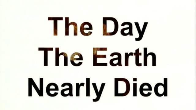 BBC horizon. День, когда Земля почти вымерла / The Day The Earth Nearly Died (2002) HD