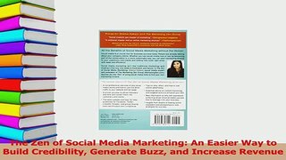 Read  The Zen of Social Media Marketing An Easier Way to Build Credibility Generate Buzz and Ebook Free