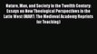 [Read book] Nature Man and Society in the Twelfth Century: Essays on New Theological Perspectives