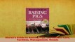 Download  Storeys Guide to Raising Pigs 3rd Edition Care Facilities Management Breeds PDF Free