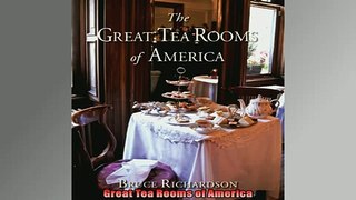 FREE PDF  Great Tea Rooms of America  BOOK ONLINE