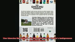 FREE DOWNLOAD  The Shochu Handbook  An Introduction to Japans Indigenous Distilled Drink  BOOK ONLINE