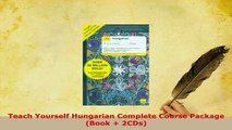 PDF  Teach Yourself Hungarian Complete Course Package Book  2CDs Download Full Ebook