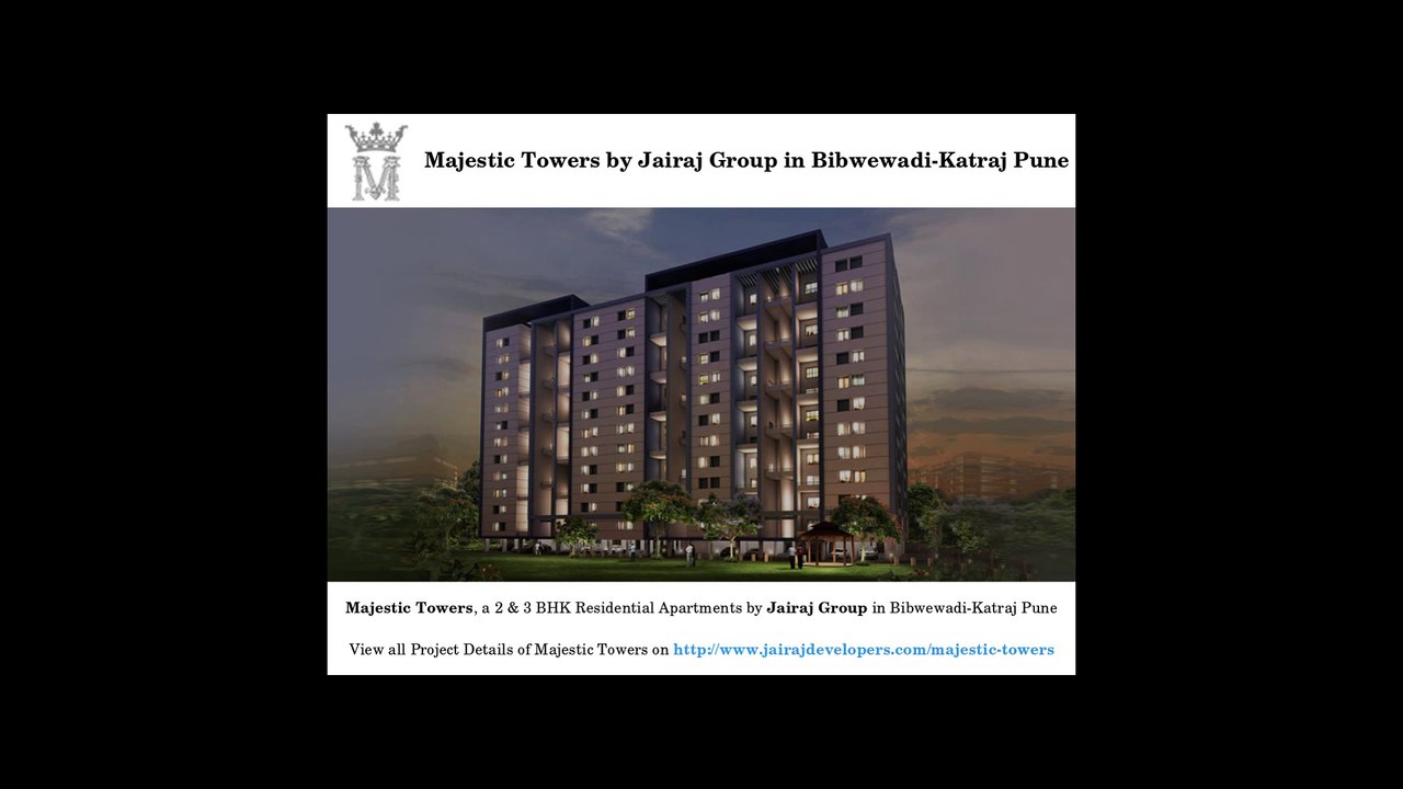 Luxury Residential Flats in Majestic Towers Bibwewadi-Katraj Pune for Sale