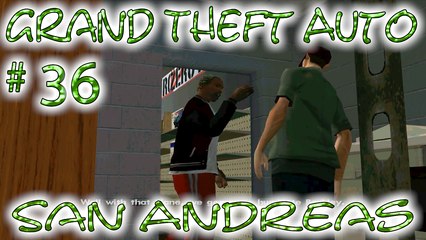 Grand Theft Auto: San Andreas # 36 ➤ R.C. Plane Murder!
