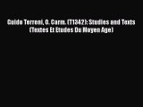 [Read book] Guido Terreni O. Carm. (T1342): Studies and Texts (Textes Et Etudes Du Moyen Age)