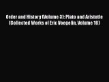 [Read book] Order and History (Volume 3): Plato and Aristotle (Collected Works of Eric Voegelin