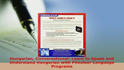 Download Video: PDF  Hungarian Conversational Learn to Speak and Understand Hungarian with Pimsleur Language Read Online