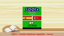 PDF  1001 frases básicas español  turco Read Online