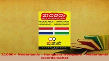 PDF  21000 Nederlands  Hongaars Hongaars  Nederlands woordenschat Read Online