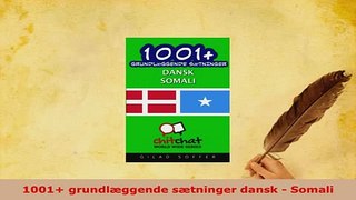 PDF  1001 grundlæggende sætninger dansk  Somali Read Online