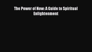 [Download PDF] The Power of Now: A Guide to Spiritual Enlightenment Ebook Online