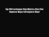 Read Exp 388 Lochnagar Glen Muick & Glen Clov (Explorer Maps) (OS Explorer Map) Ebook Online