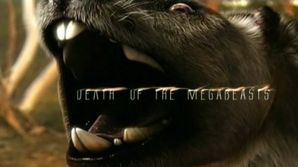 Звери-гиганты / Death of the Megabeasts (2009)
