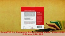 PDF  CompTIA A Complete Deluxe Study Guide Exams 220901 and 220902 Read Full Ebook