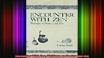 Read  Encounter With Zen Writings on Poetry and Zen  Full EBook