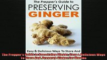 READ book  The Preppers Guide to Preserving Ginger Easy  Delicious Ways To Store And  Preserve  FREE BOOOK ONLINE