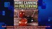 FREE DOWNLOAD  Home Canning and Preserving for Beginners Easy Recipes for Canning Fruits Vegetables  FREE BOOOK ONLINE