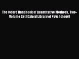 [Read book] The Oxford Handbook of Quantitative Methods Two-Volume Set (Oxford Library of Psychology)