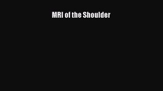 Read MRI of the Shoulder Ebook Free