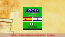 PDF  1001 frases básicas español  hebreo Read Online