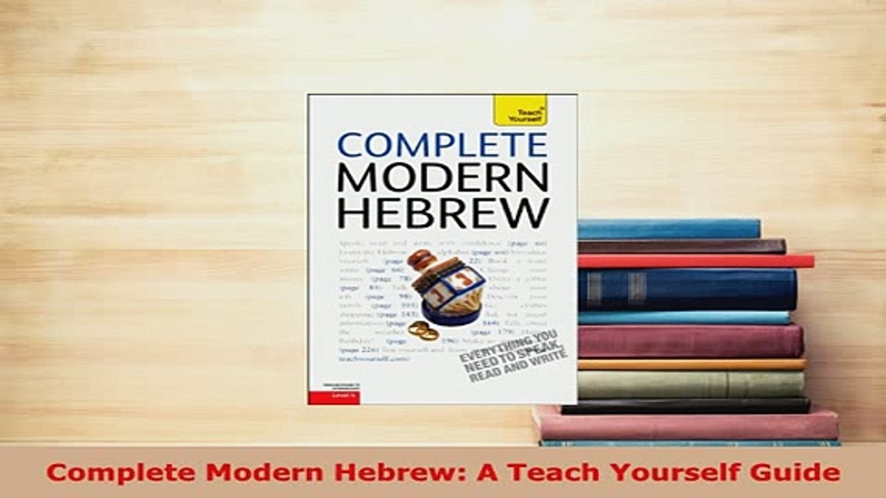 PDF Complete Modern Hebrew A Teach Yourself Guide Download Online ...