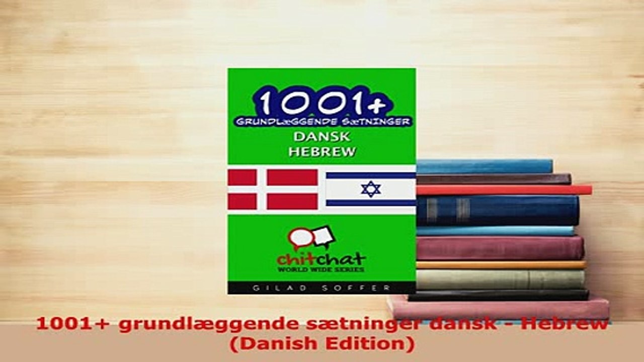 PDF  1001 grundlæggende sætninger dansk  Hebrew Danish Edition Download Full Ebook