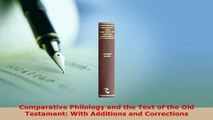 PDF  Comparative Philology and the Text of the Old Testament With Additions and Corrections Read Full Ebook