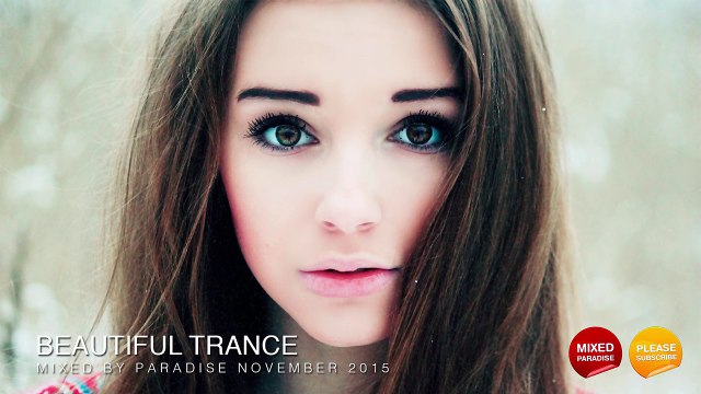 ♫ Emotional Uplifting Trance November 2015 / Mix #53 / Paradise