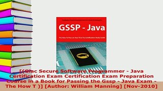 PDF  Giac Secure Software Programmer  Java Certification Exam Certification Exam Preparation Download Full Ebook