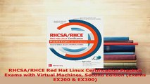 PDF  RHCSARHCE Red Hat Linux Certification Practice Exams with Virtual Machines Second Edition Download Online