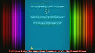 Read  Selfless Love Beyond the Boundaries of Self and Other  Full EBook