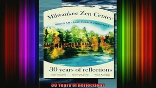 Read  30 Years of Reflections  Full EBook