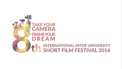 8th International Inter University Short Film Festival 2016 Promo